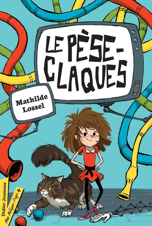 Le Pèse-claques - Mathilde Lossel,Guillaume Plantevin - ebook