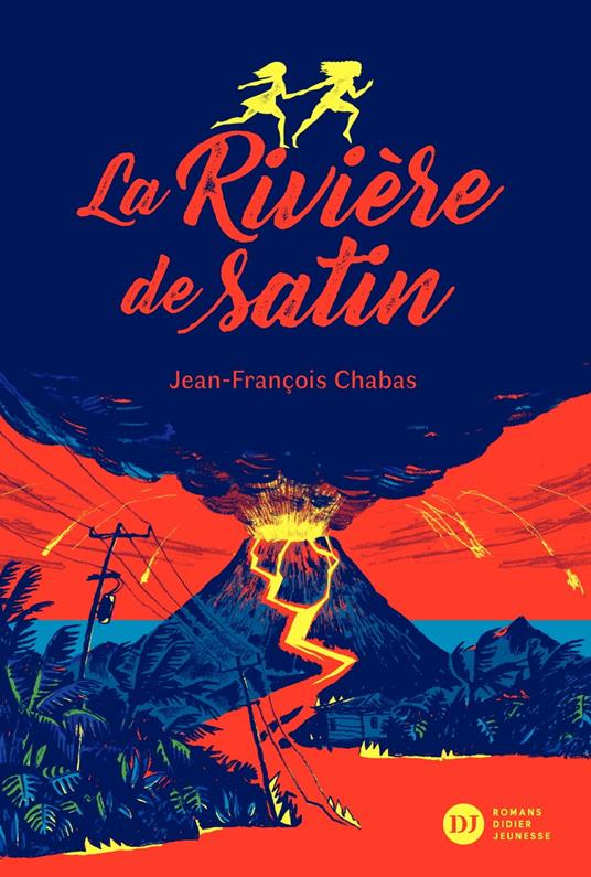 La Rivière de satin - Jean-Francois Chabas - ebook