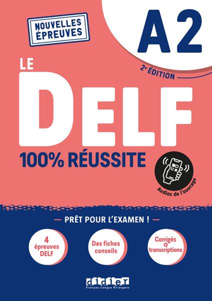 DELF. 100% reussite. A2. Per le Scuole superiori - copertina
