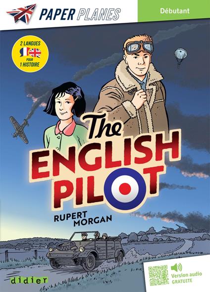 The English Pilot - Livre + mp3 - Ed. 2024