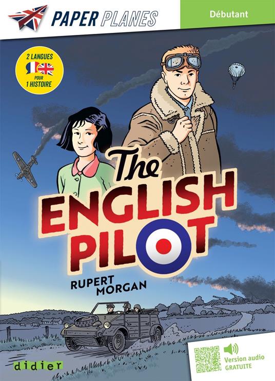 The English Pilot - Livre + mp3 - Ed. 2024