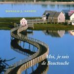 Moi, je suis de Bouctouche