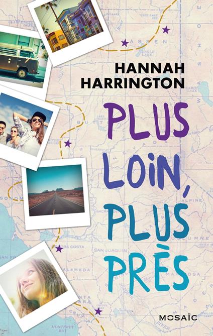 Plus loin, plus près - Hannah Harrington - ebook