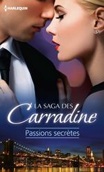 La saga des Carradine : Passions secrètes