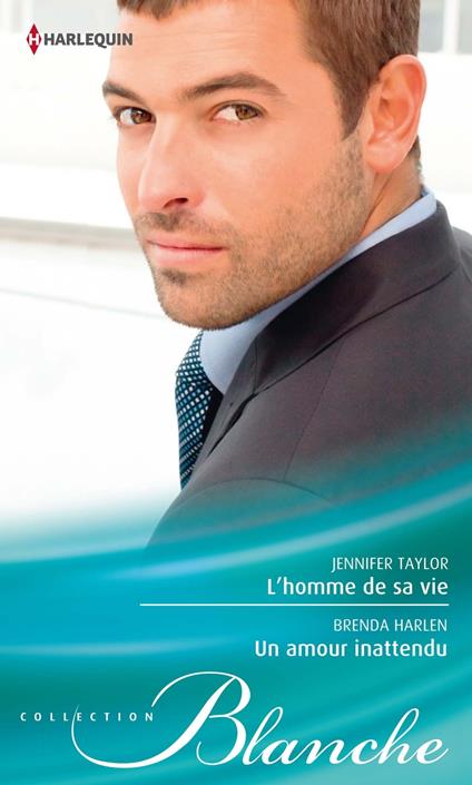 L'homme de sa vie - Un amour inattendu