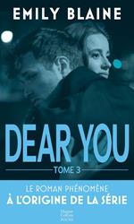 Dear You (actes 6 à 7)