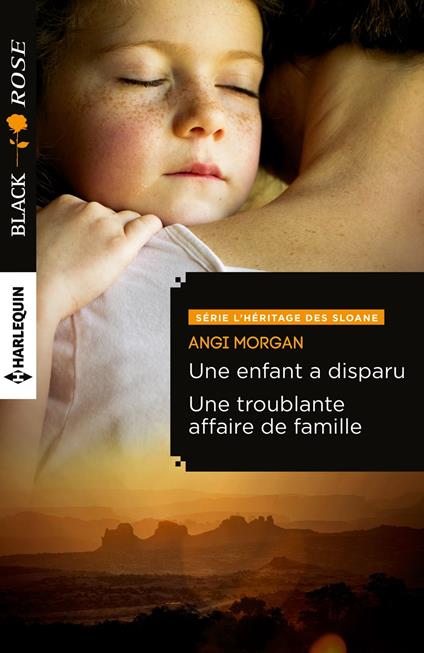 Une enfant a disparu - Une troublante affaire de famille