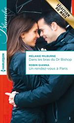 Dans les bras du Dr Bishop - Un rendez-vous à Paris