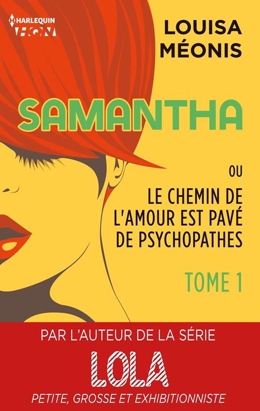 Samantha T1 - ou Le chemin de l'amour est pavé de psychopathes