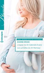 L'espoir du Dr Gabrielle Evans - Les jumelles du Dr Ramsey