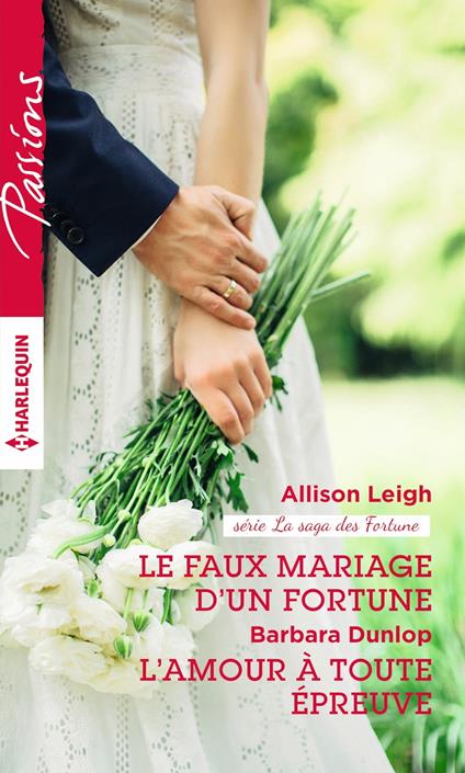 Le faux mariage d'un Fortune - L'amour à toute épreuve