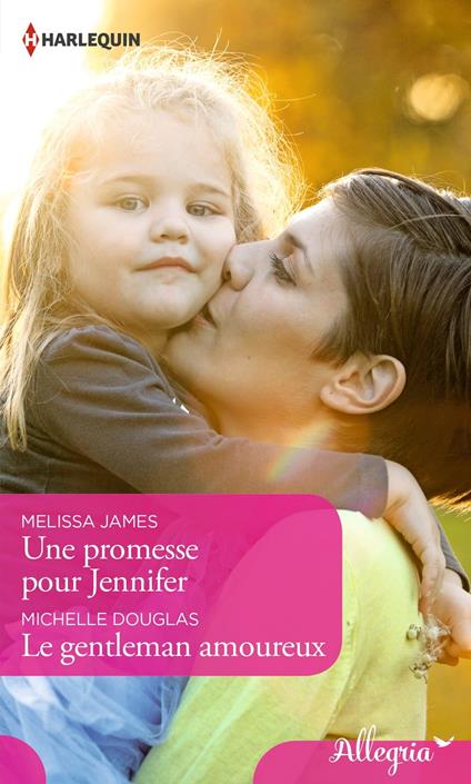 Une promesse pour Jennifer - Le gentleman amoureux