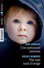 Une précieuse mission - Par une nuit d'orage