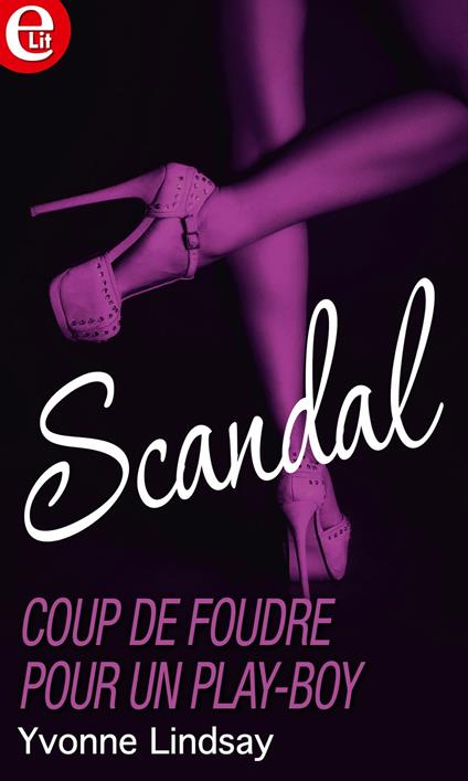 Coup de foudre pour un play-boy