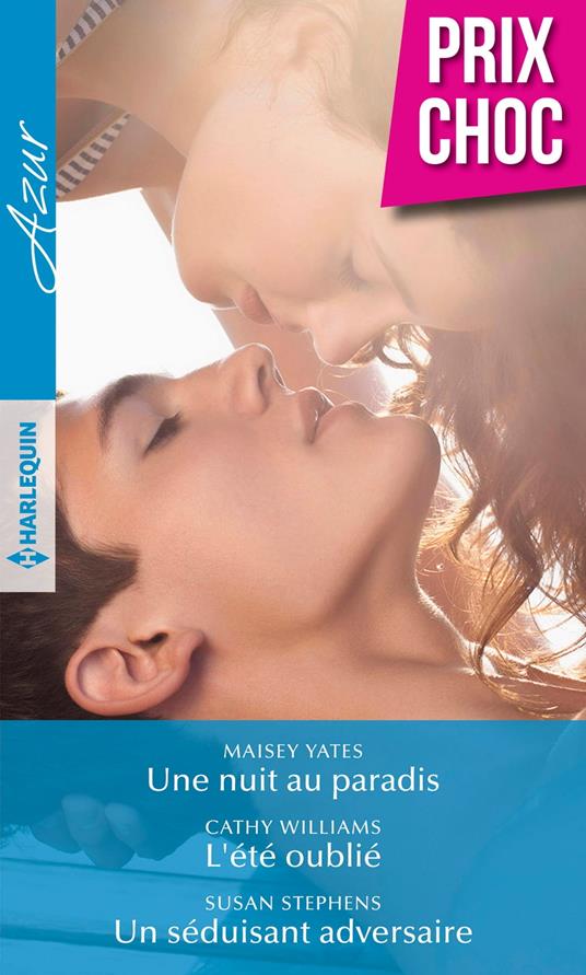 Une nuit au paradis - L'été oublié - Un séduisant adversaire