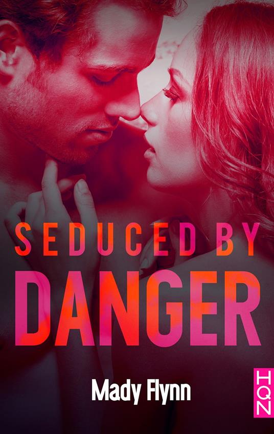 Seduced by Danger