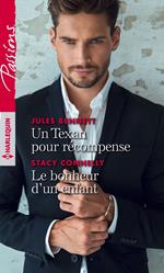 Un Texan pour récompense - Le bonheur d'un enfant
