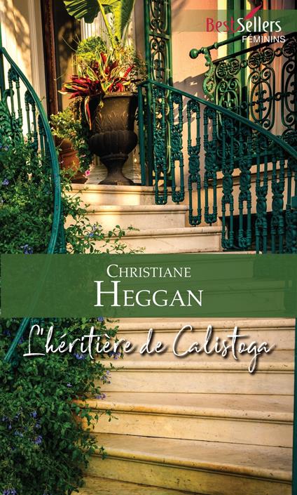 L'héritière de Calistoga