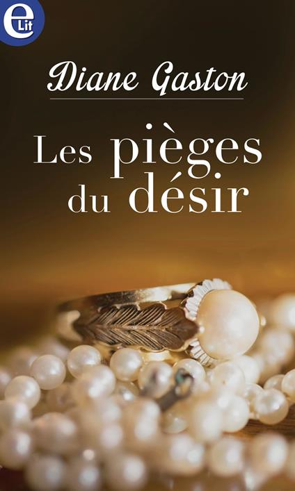 Les pièges du désir