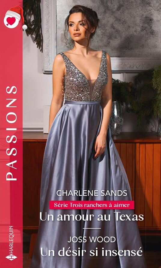 Un amour au Texas - Un désir insensé
