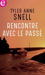 Rencontre avec le passé