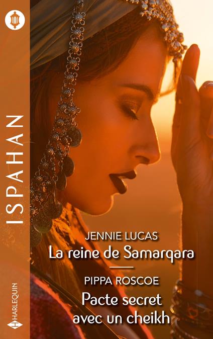 La reine de Samarqara -Pacte secret avec un cheikh