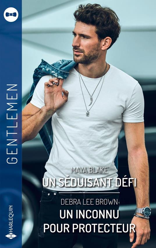 Un séduisant défi - Un inconnu pour protecteur