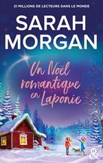 Un Noël romantique en Laponie