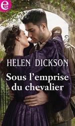 Sous l'emprise d'un chevalier