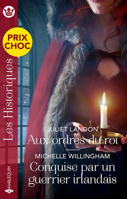 Aux ordres du roi - Conquise par un guerrier irlandais