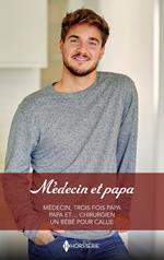 Médecin et papa