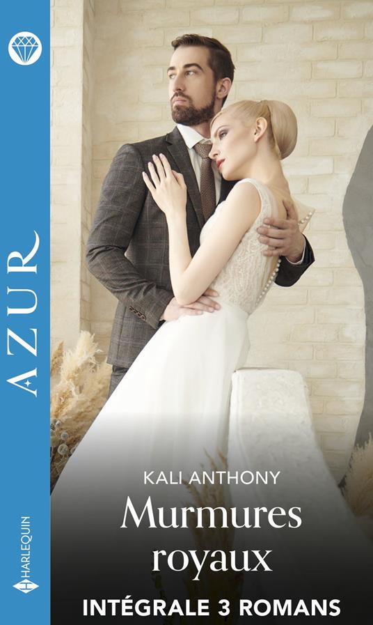 Murmures royaux - Intégrale 3 romans