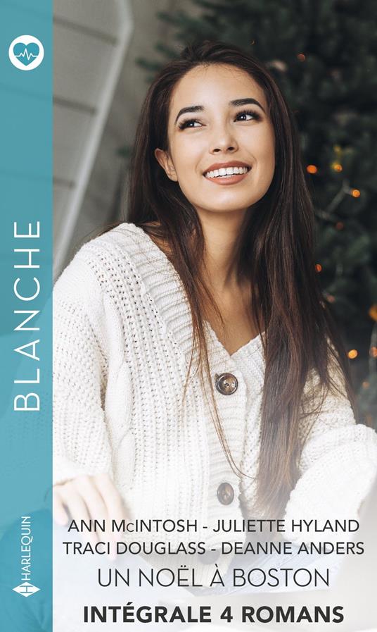 Un Noël à Boston - Intégrale 4 romans