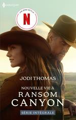 Une nouvelle vie à Ransom Canyon