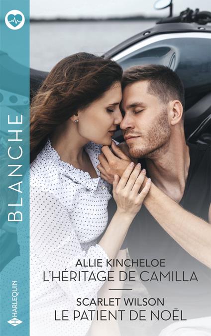 L'héritage de Camilla - Le patient de Noël
