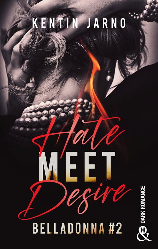 Hate Meet Desire - Belladonna # 2