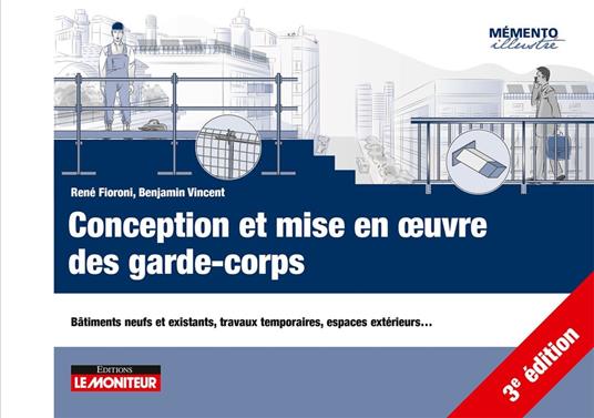 Conception et mise en oeuvre des garde-corps