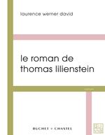 Le Roman de Thomas Lilienstein