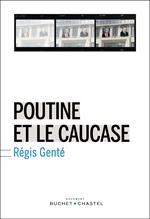 Poutine et le Caucase