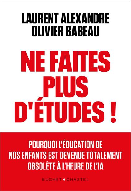 Ne faites plus d'études ! Apprendre autrement à l'ère de l'IA