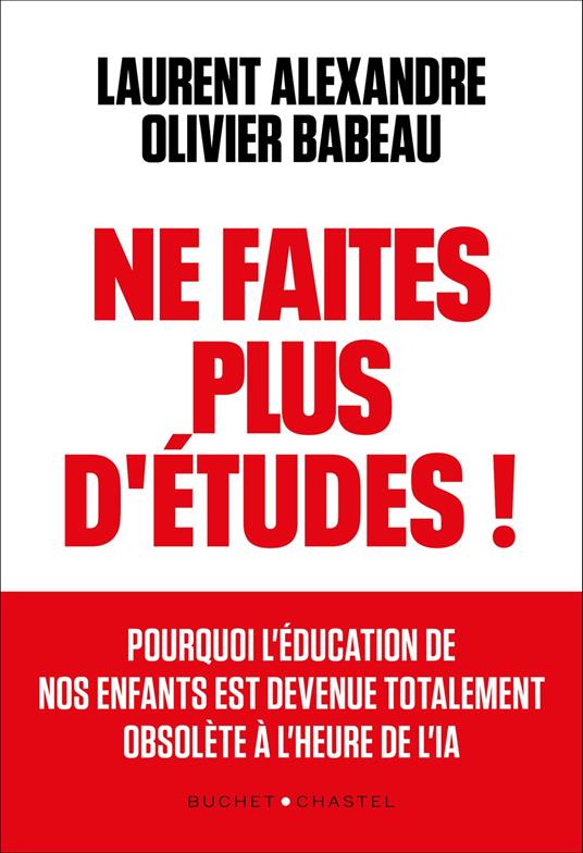Ne faites plus d'études ! Apprendre autrement à l'ère de l'IA