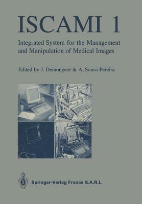 ISCAMI 1: Integrated system for the Management and Manipulation of Medical Images - cover