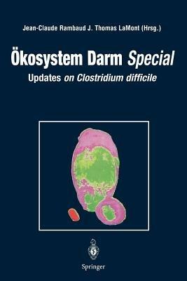 Ökosystem Darm Special: Updates on Clostridium difficile - cover