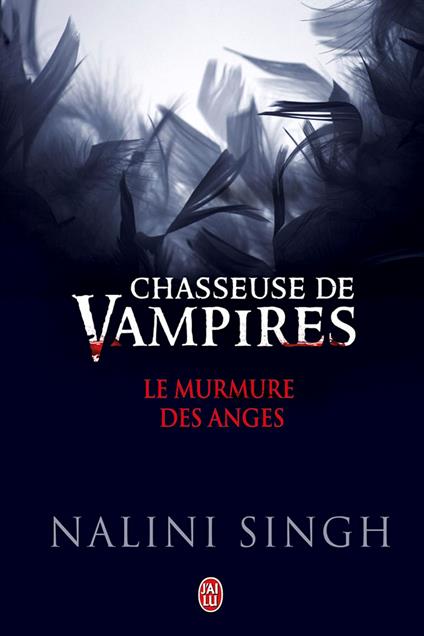Chasseuse de vampires - Le murmure des anges