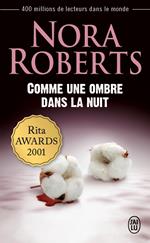 Comme une ombre dans la nuit
