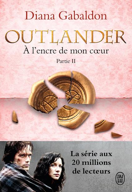 Outlander (Tome 8, Partie II) - À l'encre de mon coeur