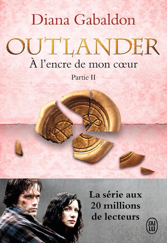 Outlander (Tome 8, Partie II) - À l'encre de mon coeur