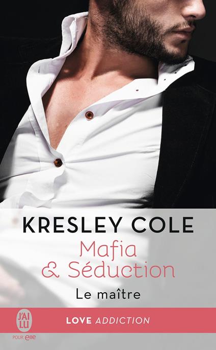 Mafia & Séduction (Tome 2) - Le maître