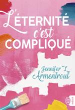 L'éternité, cest compliqué