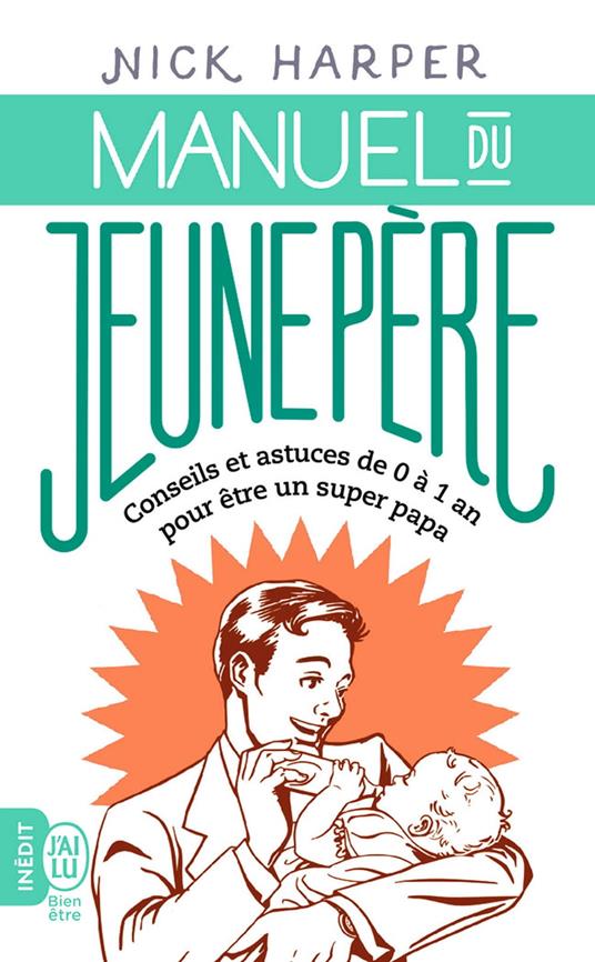 Manuel du jeune père